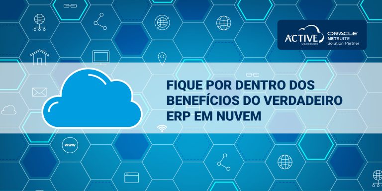 O Valor de uma Verdadeira Plataforma de ERP em Nuvem